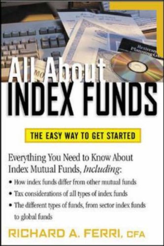 All About Index Funds 1st Edition Richard A Ferri