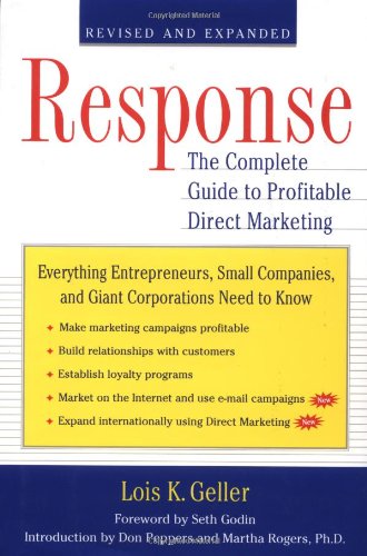 Response The Complete Guide To Profitable Direct Marketing Rev Exp Su Lois K Geller