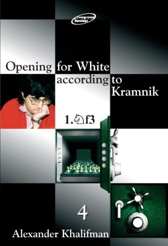 Opening For White According To Kramnik 1nf3 Volume 4 Repertoire Books Alexander Khalifman
