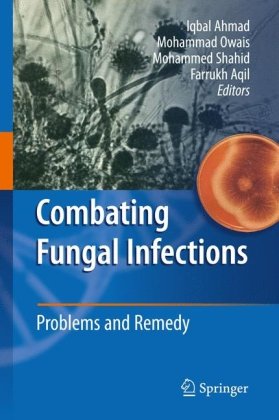 Combating Fungal Infections Problems And Remedy 1st Edition Ricardo Araujo