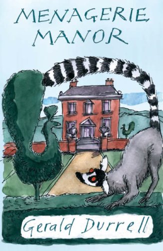 Menagerie Manor Gerald Durrell