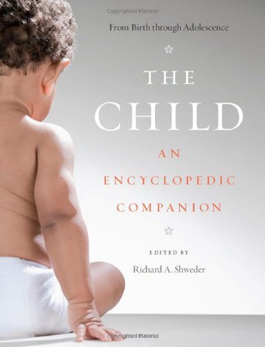 The Child An Encyclopedic Companion 1st Edition Richard A Shweder