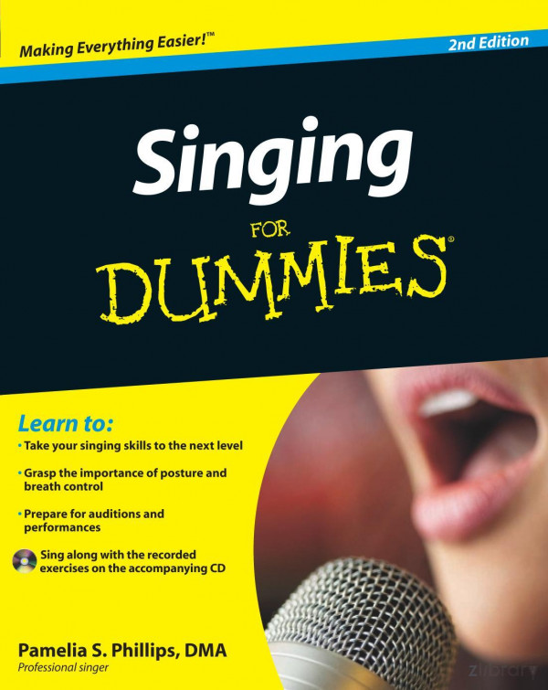 Singing For Dummies 2nd Edition Pamelia S Phillips