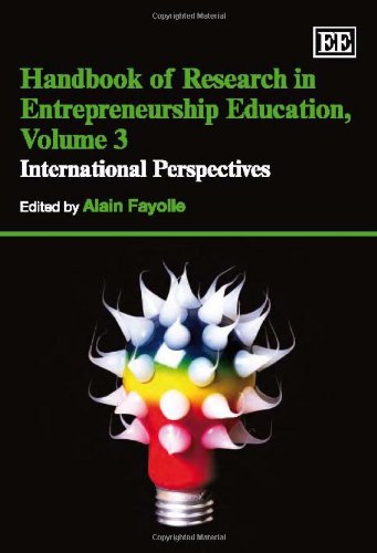 Handbook Of Research In Entrepreneurship Education Volume 3 Alain Fayolle