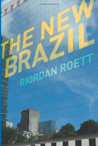 The New Brazil From Backwater To Bric Riordan Roett