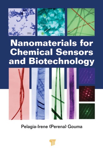 Nanomaterials For Chemical Sensors And Biotechnology Perena Gouma