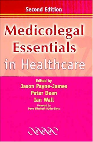 Medicolegal Essentials In Healthcare 2nd Edition Jason Paynejames