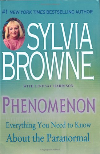 Phenomenon Everything You Need To Know About The Paranormal 1st Sylvia Browne