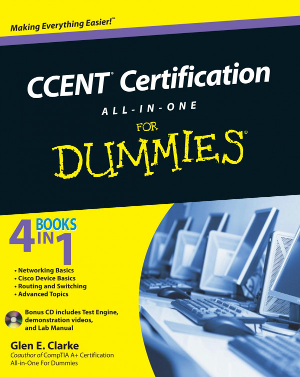 Ccent Certification Allinone For Dummies 1st Edition Glen E Clarke