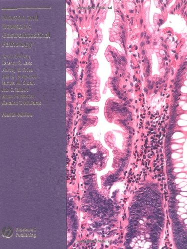 Morson And Dawsons Gastrointestinal Pathology 4th Edition David W Day