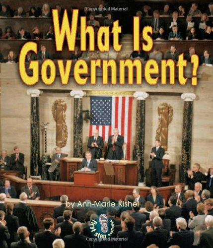 What Is Government First Step Nonfiction Annmarie Kishel