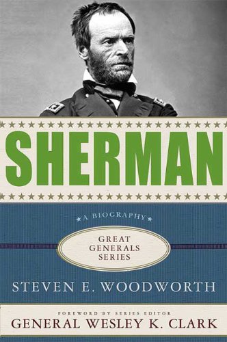 Sherman Great Generals Steven E Woodworth
