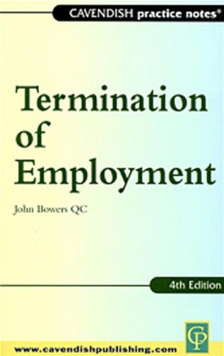 Practice Notes Termination Of Employment Practice Notes Series 4th Edition Bowers