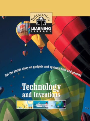 Britannica Learning Library Volume 04 Technology And Inventions Encyclopdia Britannica