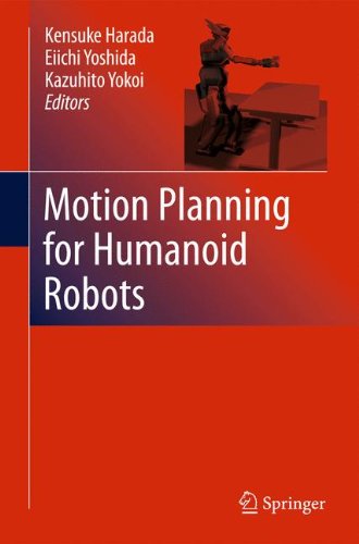 Motion Planning For Humanoid Robots 1st Edition Joel Chestnutt Auth