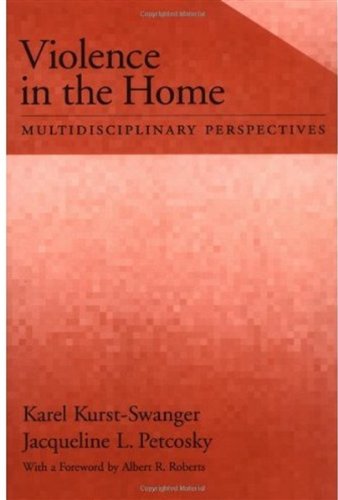 Violence In The Home Multidisciplinary Perspectives Psychology 1st Edition Karel Kurstswanger