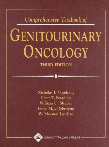 Comprehensive Textbook Of Genitourinary Oncology 3rd Edition Third Nicholas J Vogelzang