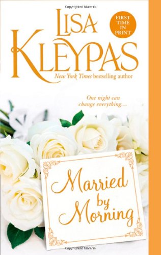 Married By Morning Hathaways Book 4 Lisa Kleypas