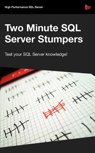 Two Minute Sql Server Stumpers Steve Jones
