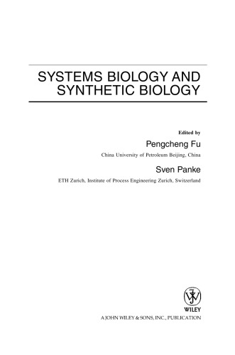 Systems Biology And Synthetic Biology Pengcheng Fu Sven Panke