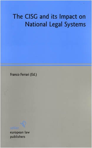The Cisg And Its Impact On National Legal Systems Franco Ferrari