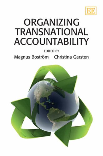 Organizing Transnational Accountability Mobilization Tools Challenges Magnus Bostrom