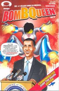 Bomb Queen Vi 1 Comic By Jimmie Robinson President Barack Obama Cover App Story Jimmie Robinson