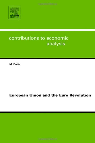 European Union And The Euro Revolution M Dutta Eds