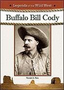 Buffalo Bill Cody Legends Of The Wild West 1st Edition Ronald A Reis