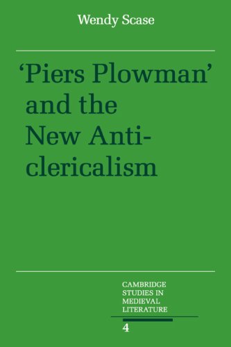 Piers Plowman And The New Anticlericalism Wendy Scase