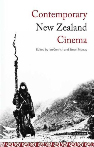 Contemporary New Zealand Cinema From New Wave To Blockbuster Tauris World Cinema Ian Conrich