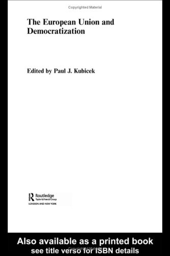The European Union And Democratization Europe And The Nationstate 1st Edition Paul Kubicek