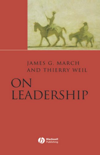 On Leadership 1st Edition James March Thierry Weil