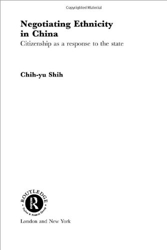 Negotiating Ethnicity In China Citizenship As A Response To The State Chihyu Shih