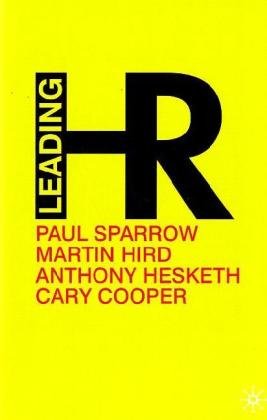 Leading Hr Paul Sparrow Anthony Hesketh Cary Cooper Martin Hird