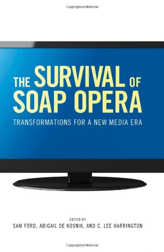 The Survival Of Soap Opera Transformations For A New Media Era Sam Ford
