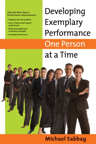 Developing Exemplary Performance One Person At A Time Michael Sabbag