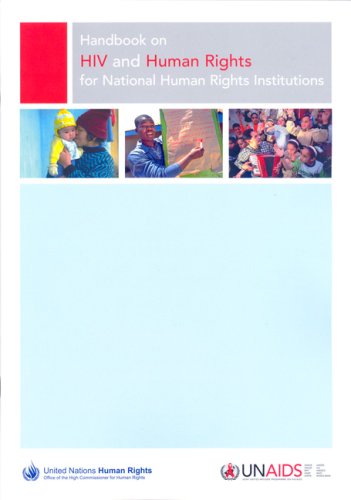 Handbook On Hiv And Human Rights For National Human Rights Institutions United Nations