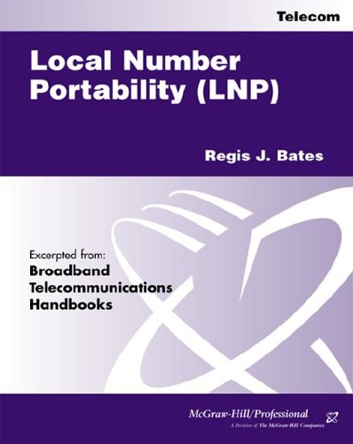 Local Number Portability Excerpts Regis Sbudd J Bates