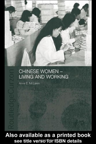 Chinese Women Living And Working Asaa Women In Asia Series 1st Edition Anne Mclaren