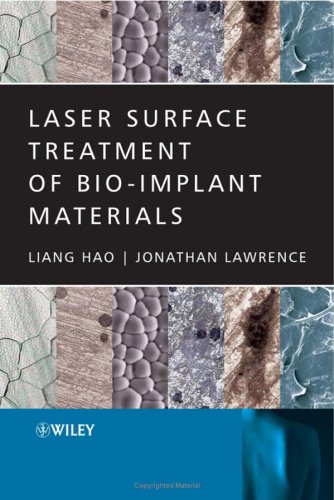 Laser Surface Treatment Of Bioimplant Materials 1st Edition Liang Hao