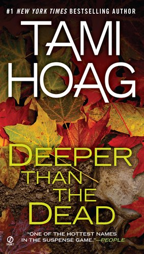 Deeper Than The Dead Reprint Tami Hoag
