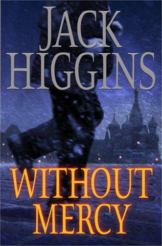 Without Mercy First Edition Jack Higgins