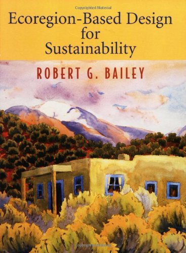 Ecoregionbased Design For Sustainability 1st Edition Robert G Bailey
