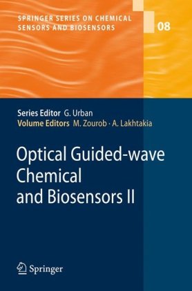 Optical Guidedwave Chemical And Biosensors Ii 1st Edition Benjamin L Miller Auth