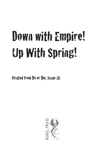 Down With Empire Up With Spring Do Or Die