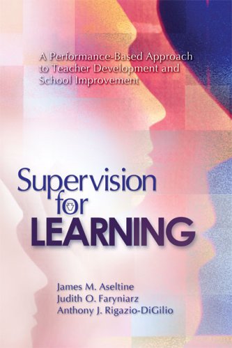 Supervision For Learning A Performancebased Approach To Teacher Development And School Improvement James M Aseltine