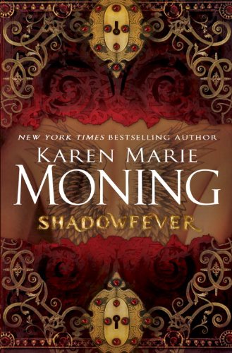 Shadowfever Karen Marie Moning