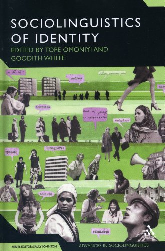 The Sociolinguistics Of Identity Tope Omoniyi Goodith White