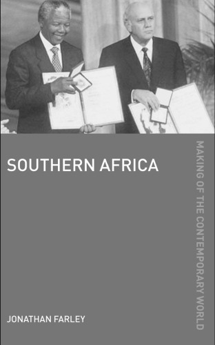 Southern Africa The Making Of The Contemporary World 1st Edition Jonatha Farley